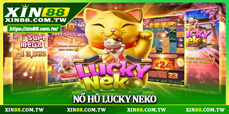 Nổ Hũ Lucky Neko