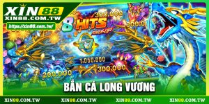 Bắn Cá Long Vương